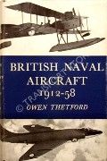 Book cover of British Naval Aircraft since 1912  by THETFORD, Owen 